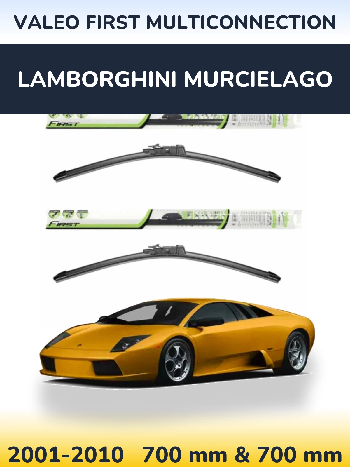 Комплект передніх щіток Valeo First MultiConnection 700 & 700 мм для Lamborghini Murcielago 2001-2010