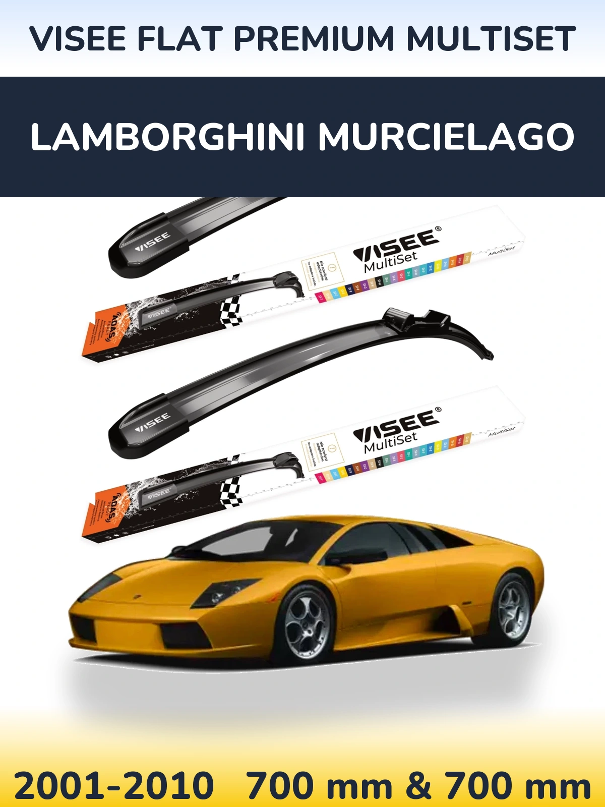 Komplet przednich wycieraczek VISEE FLAT PREMIUM MultiSet 700 & 700 mm do Lamborghini Murcielago 2001-2010