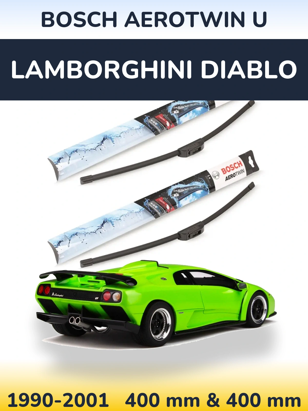 Комплект передних дворников BOSCH AeroTwin U 400 & 400 мм для Lamborghini Diablo 1990-2001