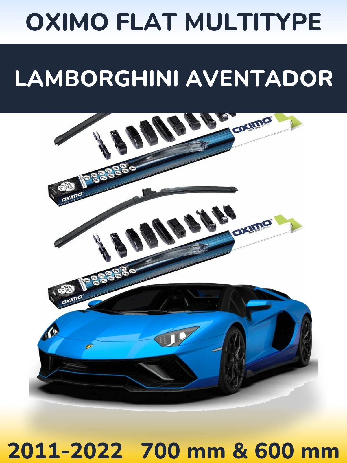 Komplet przednich wycieraczek Oximo Flat MultiType 700 & 600 mm do Lamborghini Aventador 2011-2022