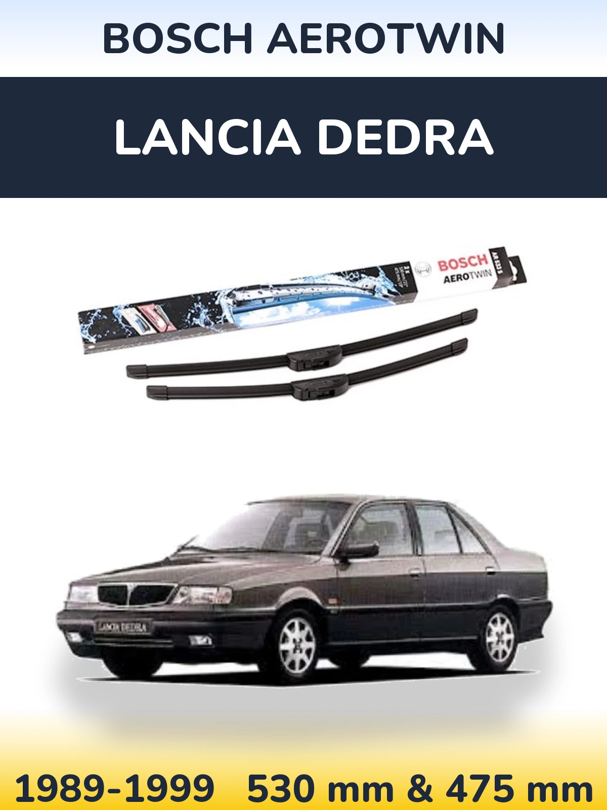 Komplet przednich wycieraczek BOSCH AeroTwin 530 & 475 mm do Lancia Dedra 1989-1999