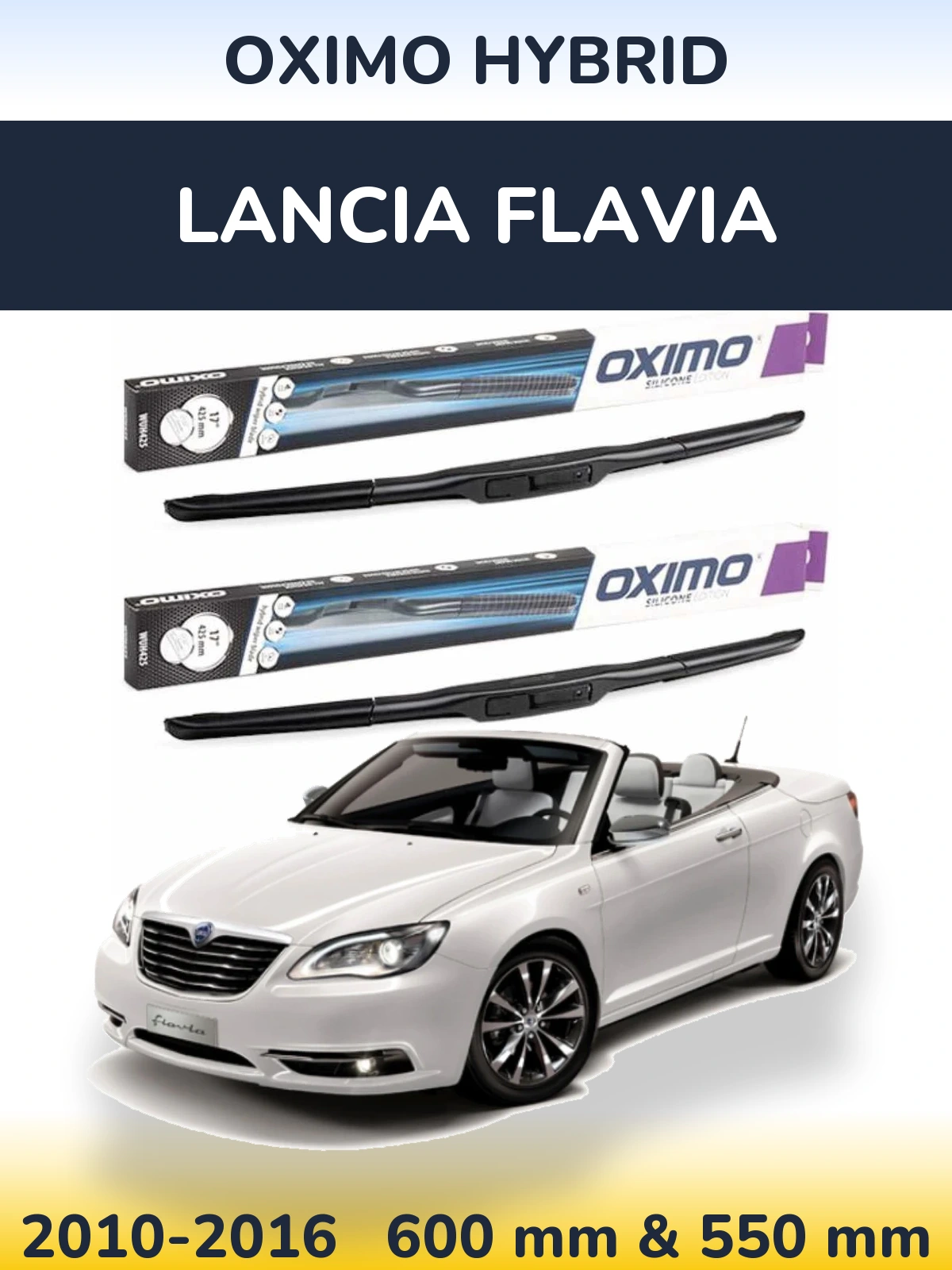 Комплект передніх щіток Oximo Hybrid 600 & 550 мм для Lancia Flavia 2010-2016