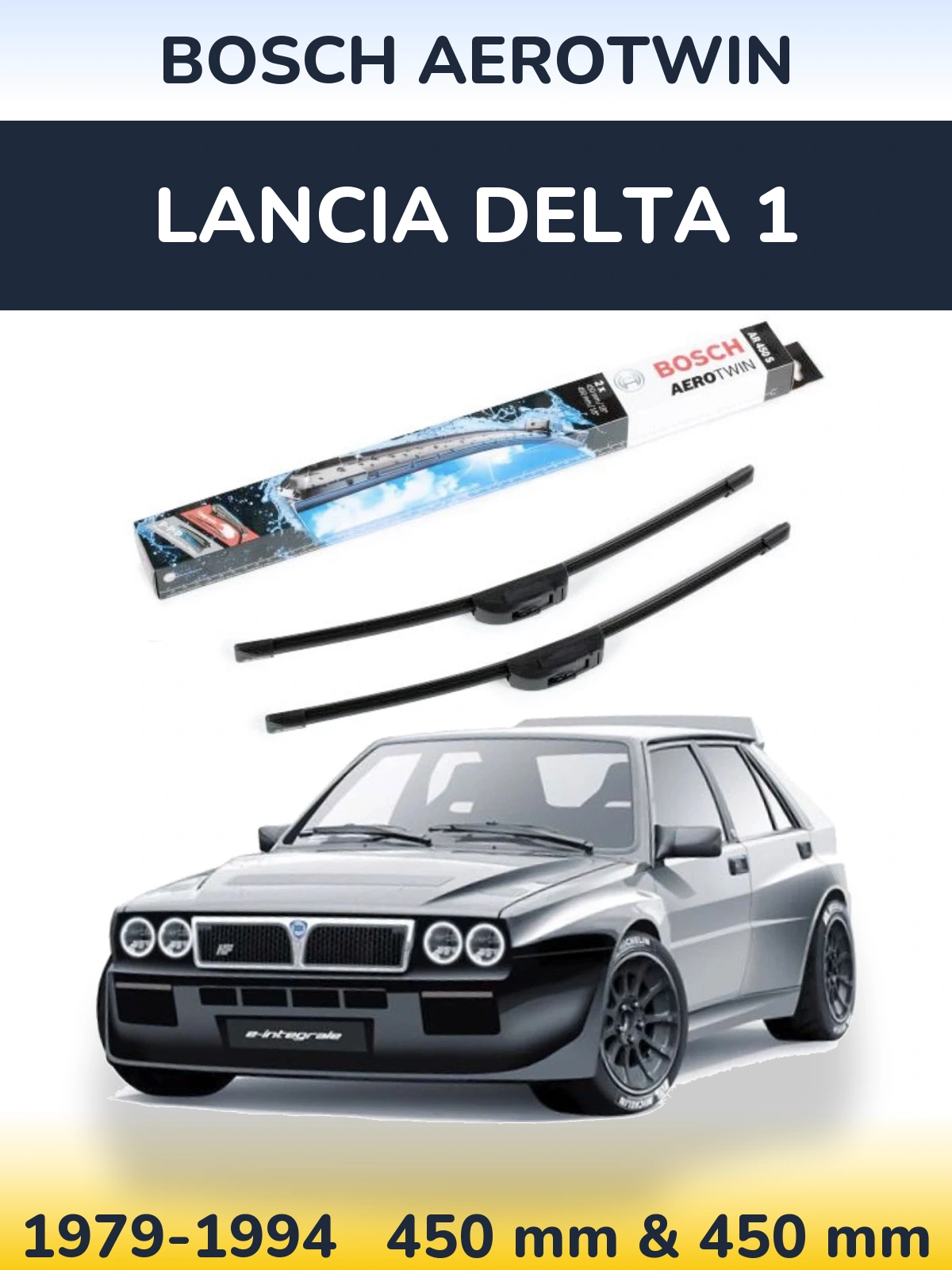 Front wiper blade set BOSCH AeroTwin 450 & 450 mm for Lancia Delta 1 1979-1994