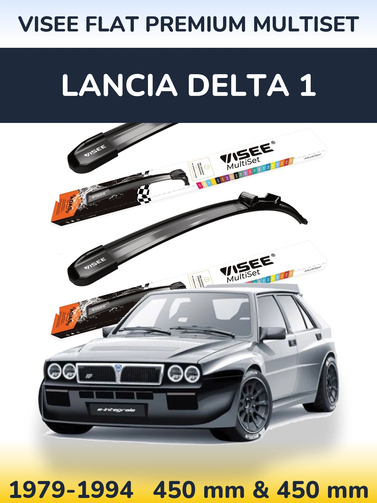 Komplet przednich wycieraczek VISEE FLAT PREMIUM MultiSet 450 & 450 mm do Lancia Delta 1 1979-1994