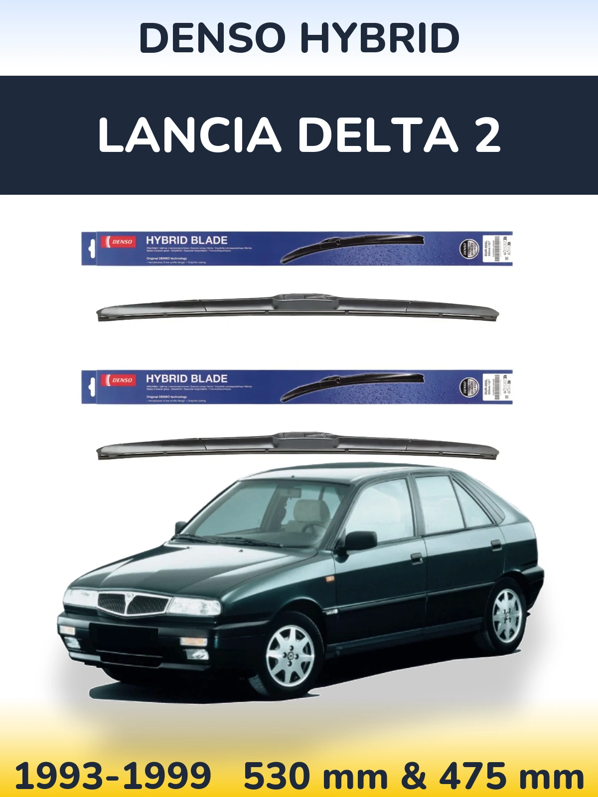 Комплект передних дворников Denso Hybrid 530 & 475 мм для Lancia Delta 2 1993-1999