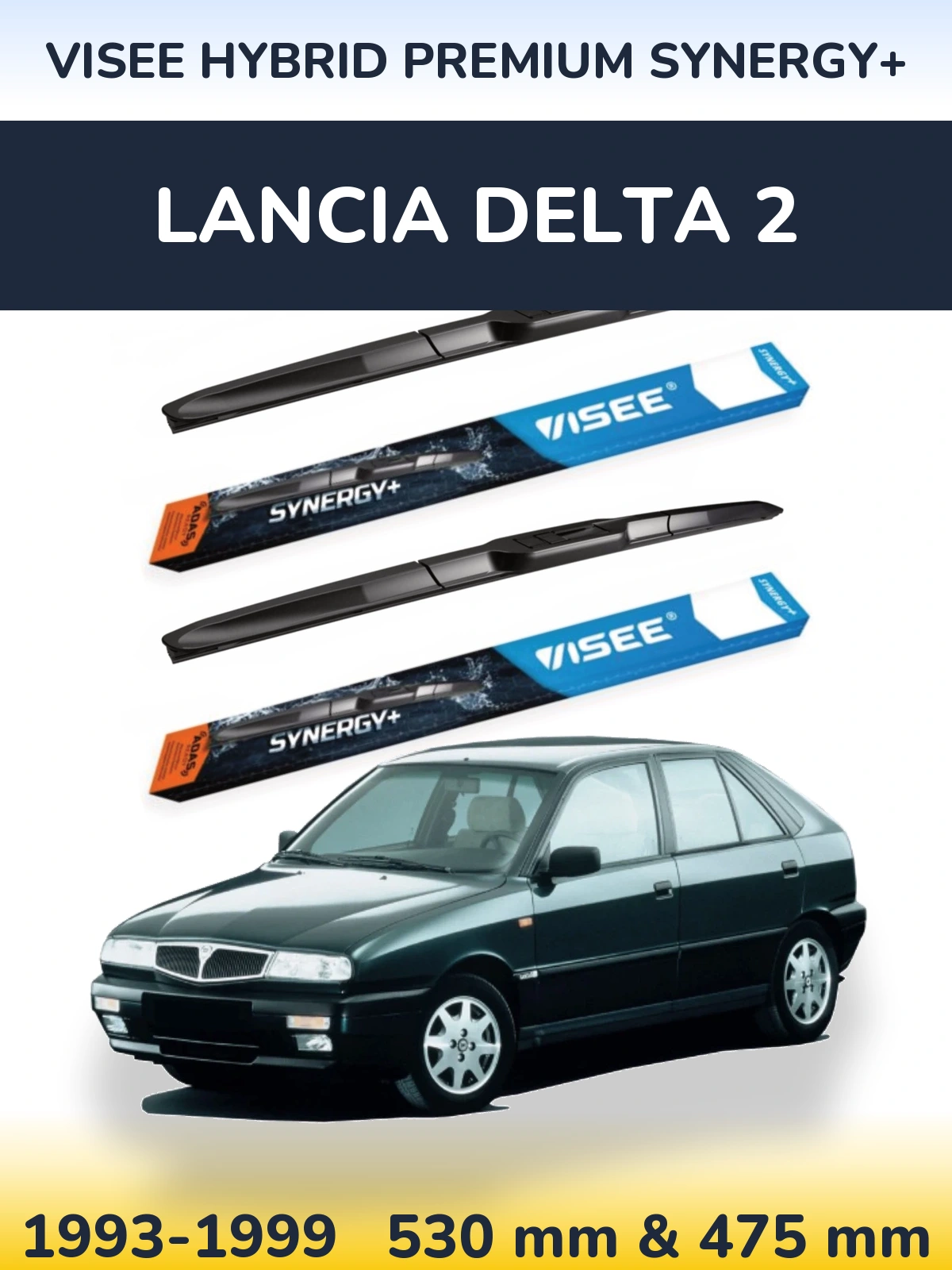 Komplet przednich wycieraczek VISEE HYBRID PREMIUM SYNERGY+ 530 & 475 mm do Lancia Delta 2 1993-1999