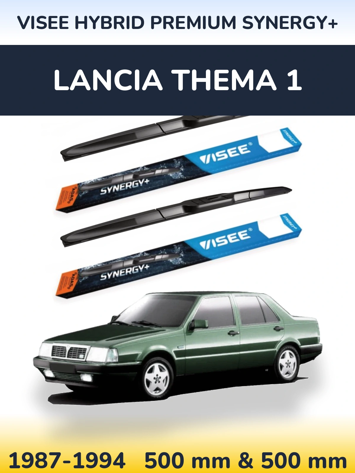 Komplet przednich wycieraczek VISEE HYBRID PREMIUM SYNERGY+ 500 & 500 mm do Lancia Thema 1 1987-1994
