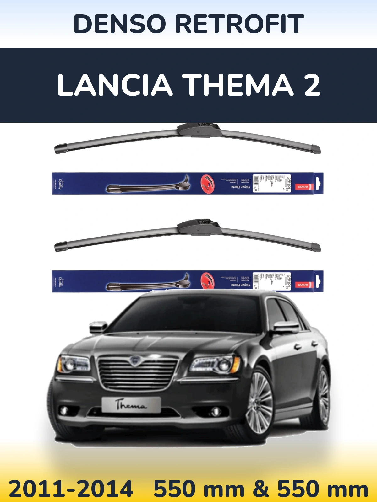 Komplet przednich wycieraczek Denso Retrofit 550 & 550 mm do Lancia Thema 2 2011-2014