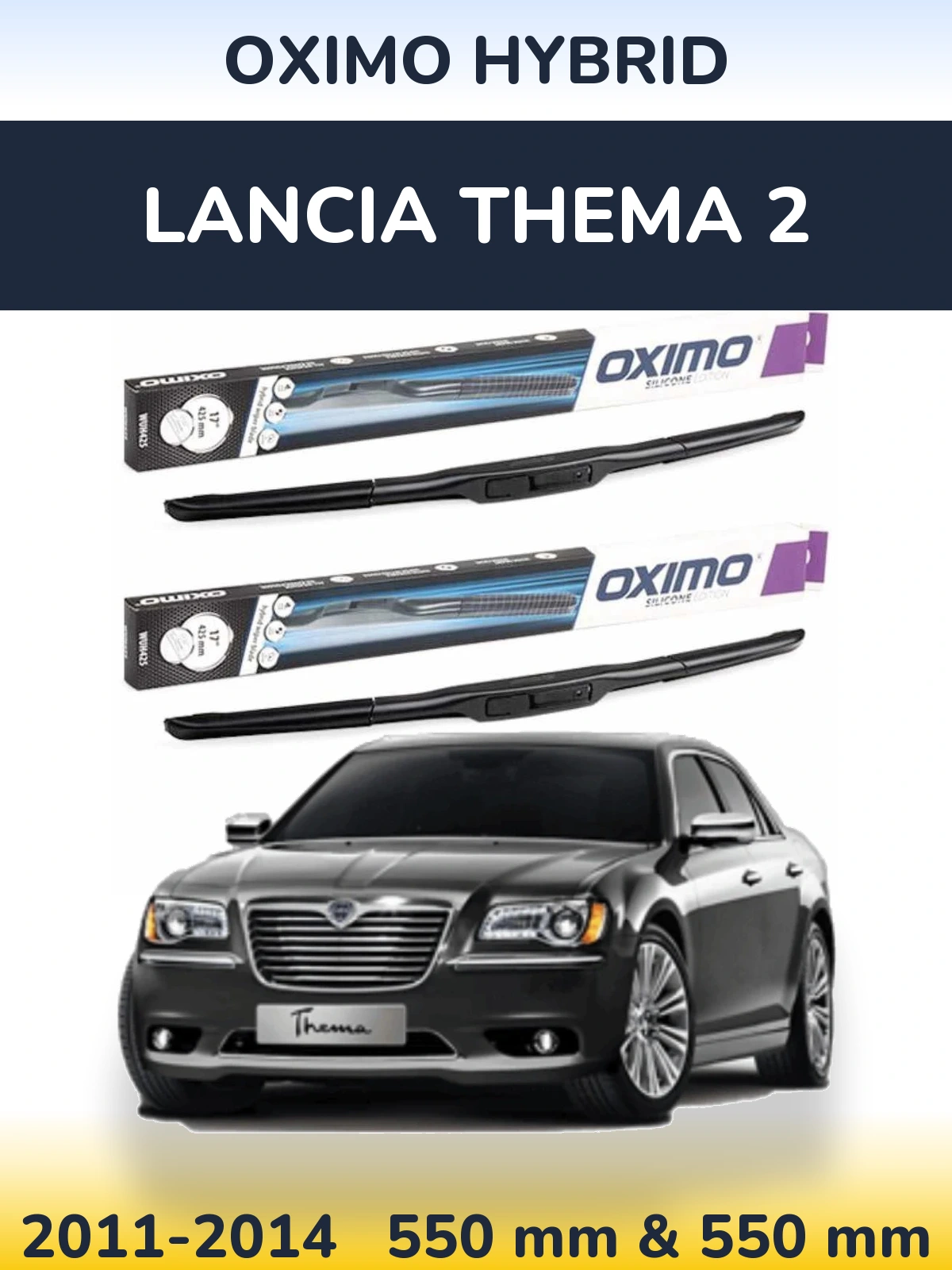 Комплект передних дворников Oximo Hybrid 550 & 550 мм для Lancia Thema 2 2011-2014