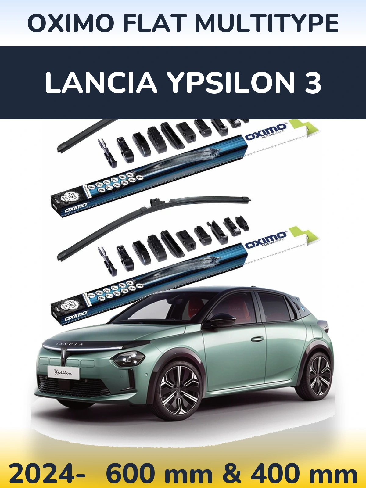 Komplet przednich wycieraczek Oximo Flat MultiType 600 & 400 mm do Lancia Ypsilon 3 2024-2026