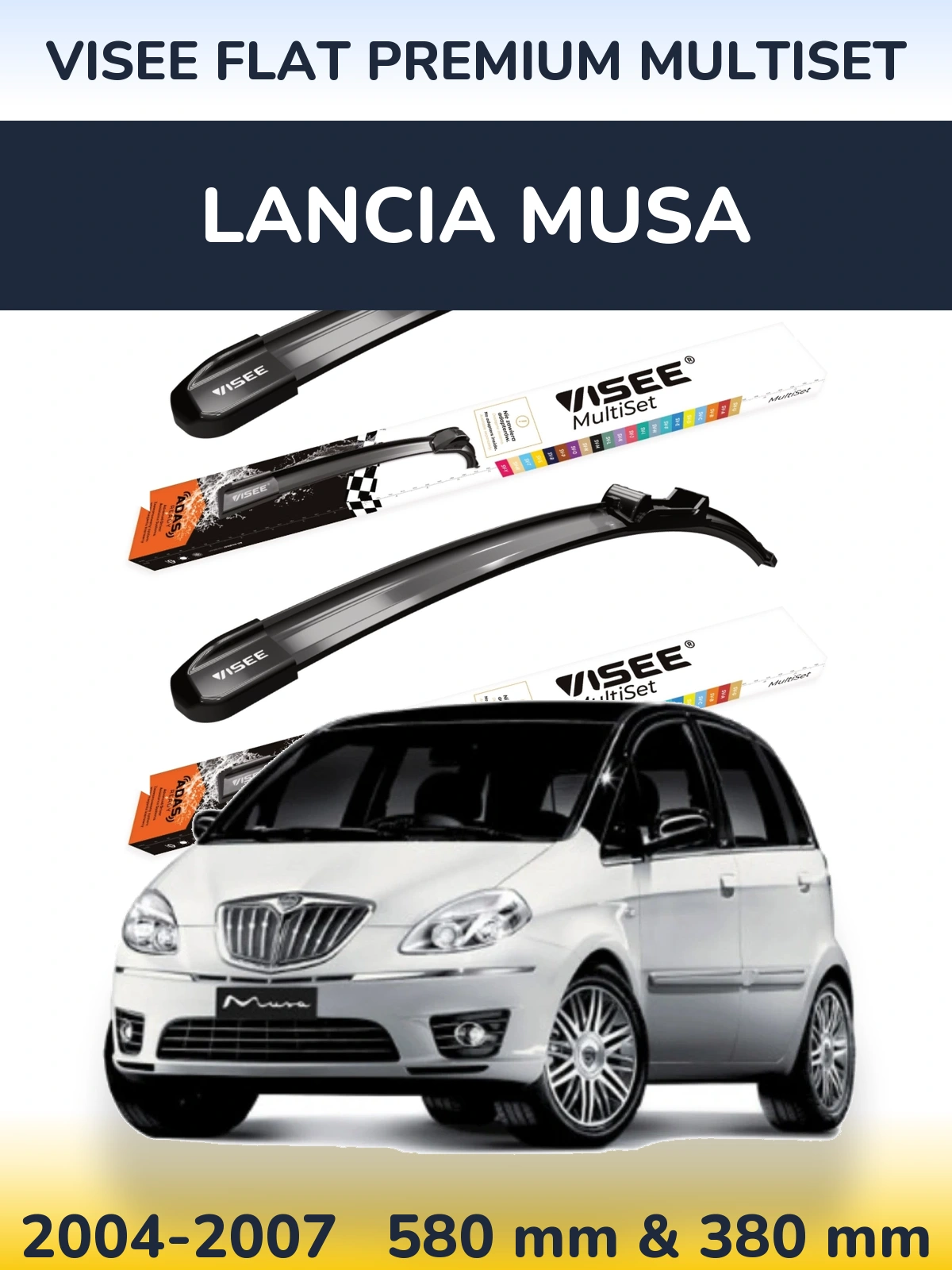 Front wiper blade set VISEE FLAT PREMIUM MultiSet 580 & 380 mm for Lancia Musa 2004-2007