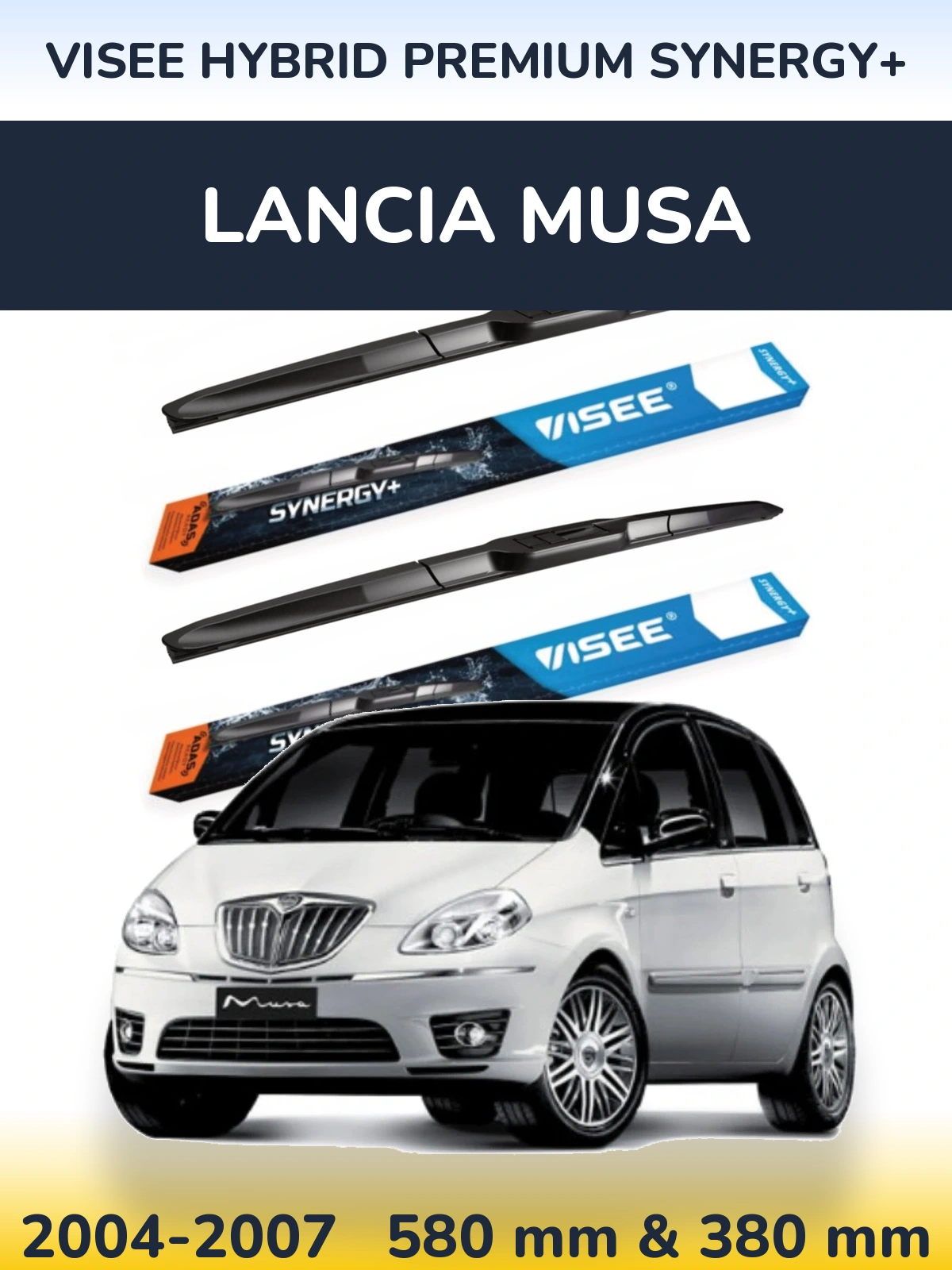 Komplet przednich wycieraczek VISEE HYBRID PREMIUM SYNERGY+ 580 & 380 mm do Lancia Musa 2004-2007