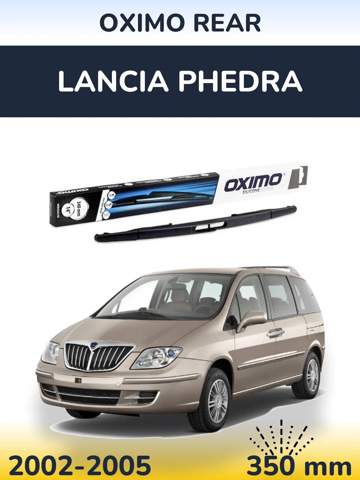 Tylna wycieraczka Oximo Rear 350 mm do Lancia Phedra 2002-2005