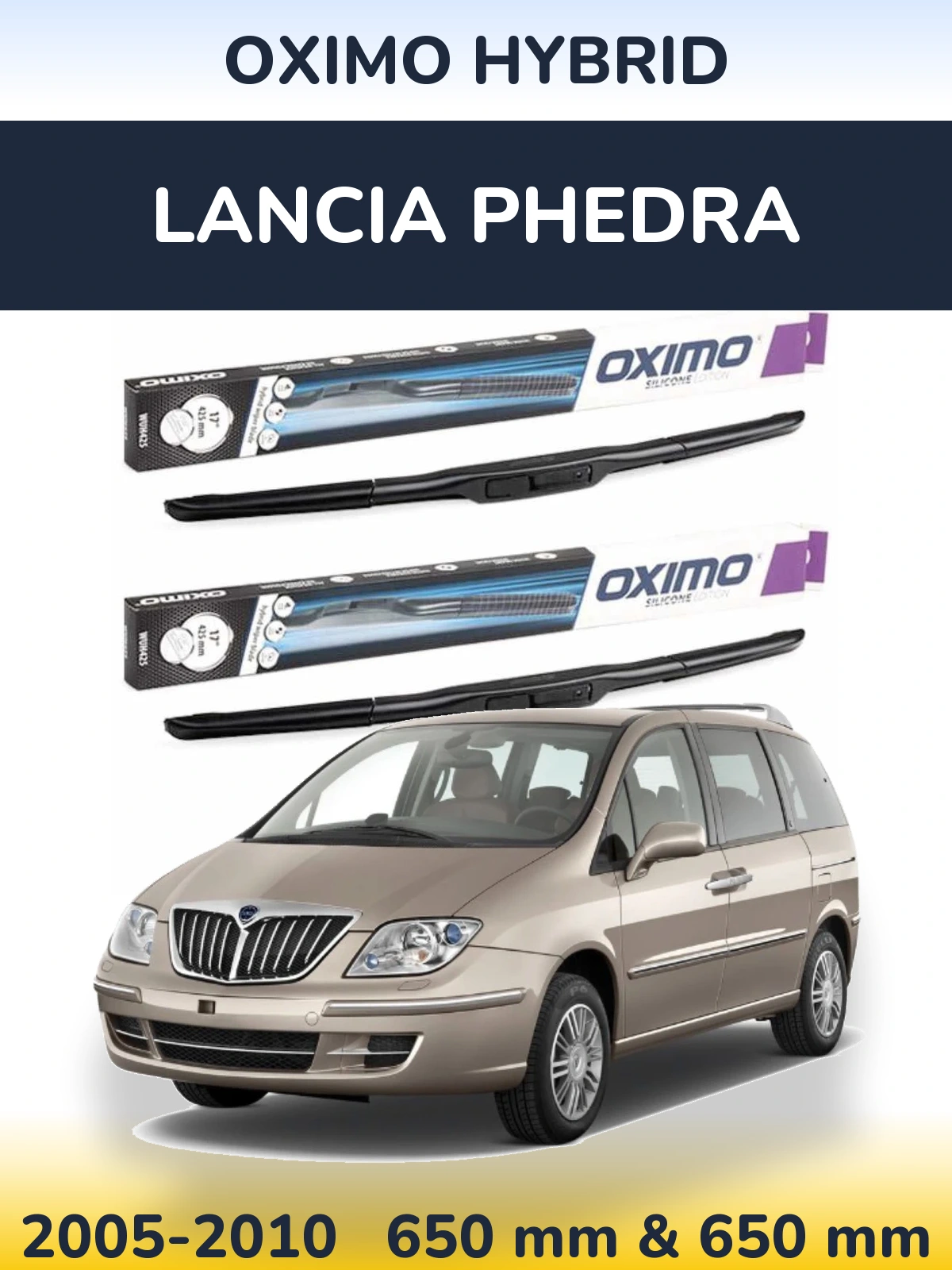 Komplet przednich wycieraczek Oximo Hybrid 650 & 650 mm do Lancia Phedra 2005-2010