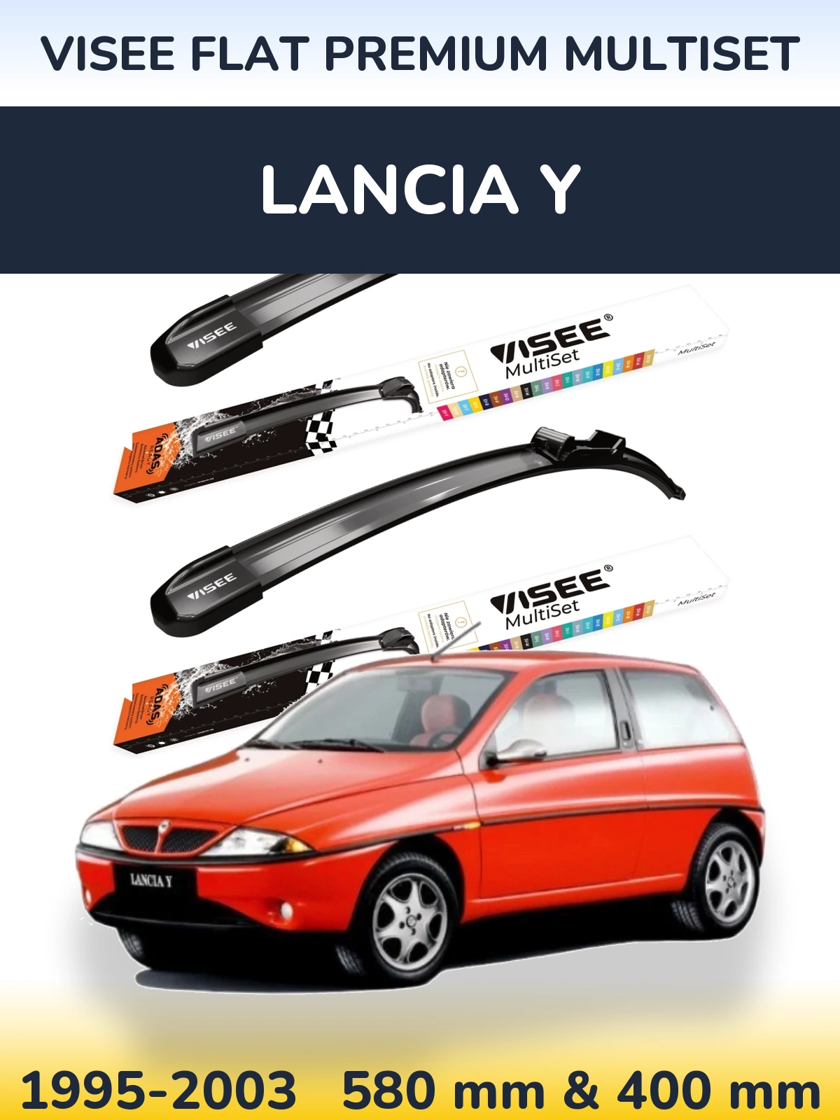 Комплект передних дворников VISEE FLAT PREMIUM MultiSet 580 & 400 мм для Lancia Y 1995-2003