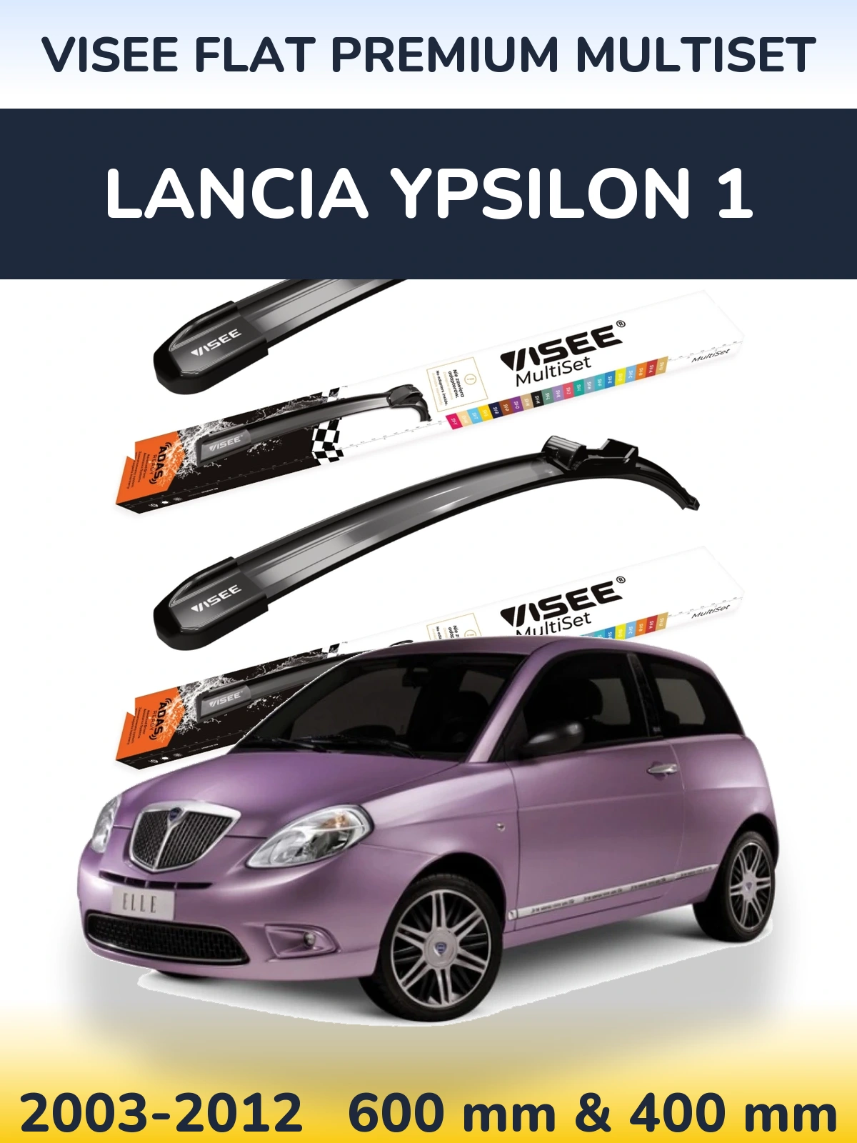 Komplet przednich wycieraczek VISEE FLAT PREMIUM MultiSet 600 & 400 mm do Lancia Ypsilon 1 2003-2012