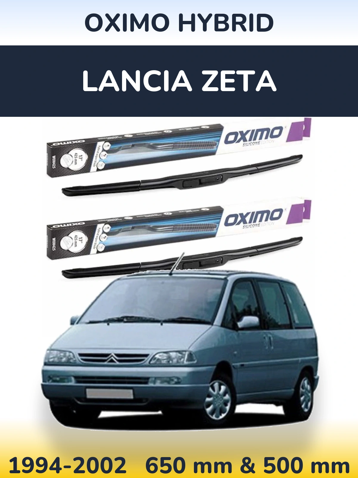Комплект передніх щіток Oximo Hybrid 650 & 500 мм для Lancia Zeta 1994-2002