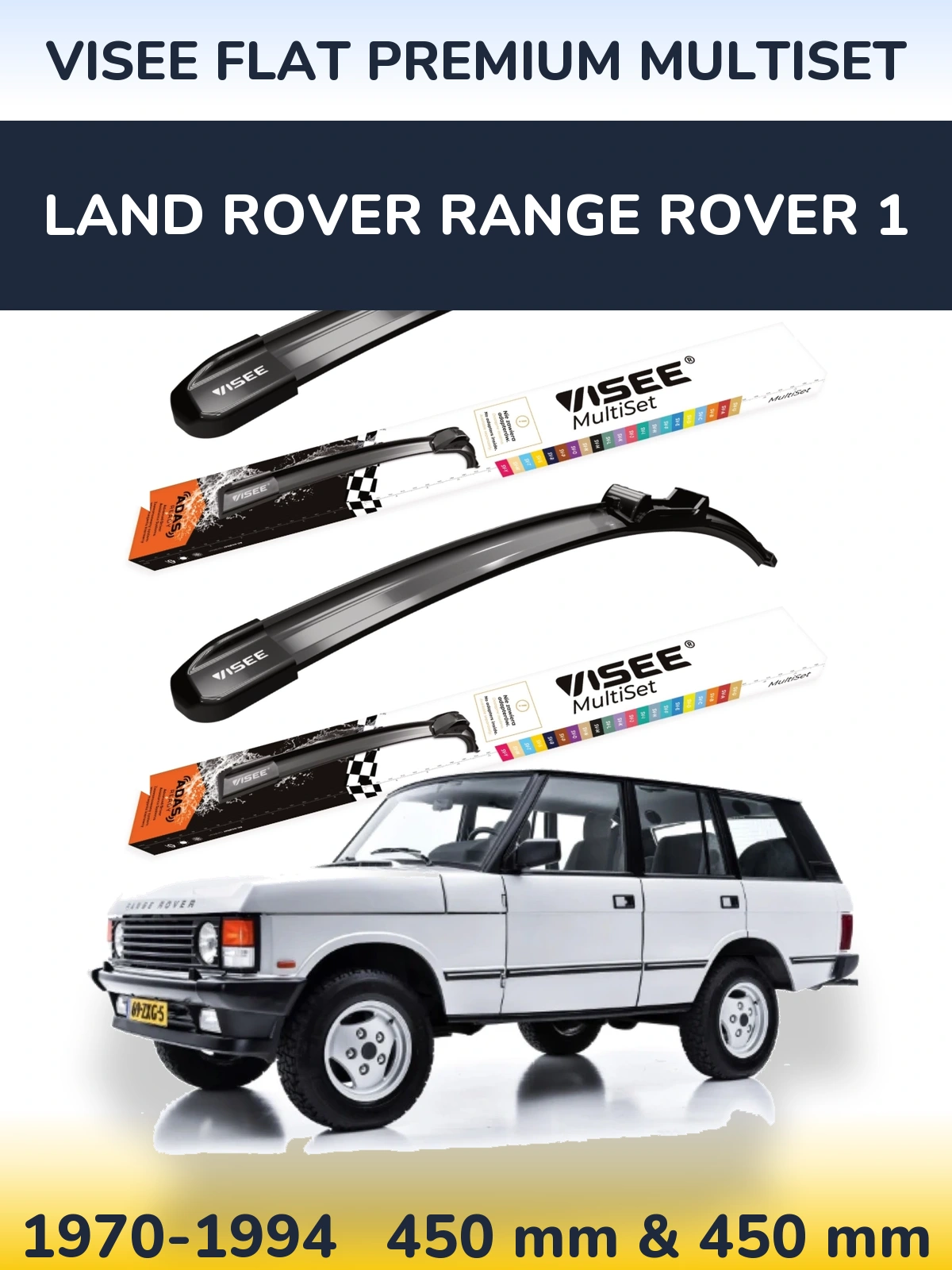 Komplet przednich wycieraczek VISEE FLAT PREMIUM MultiSet 450 & 450 mm do Land Rover Range Rover 1 1970-1994