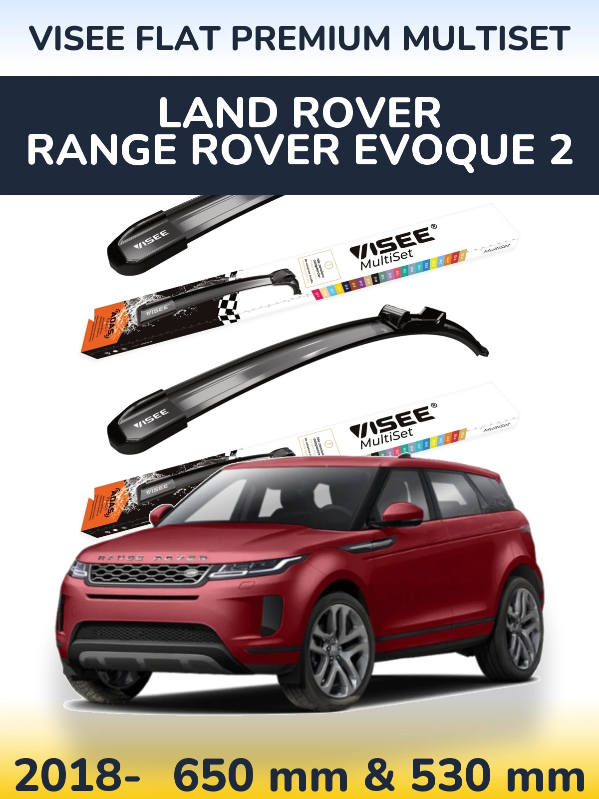Front wiper blade set VISEE FLAT PREMIUM MultiSet 650 & 530 mm for Land Rover Range Rover  Evoque 2 2018-2026