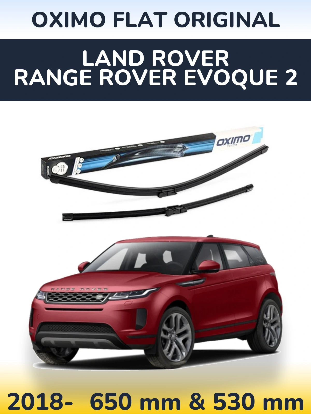 Комплект передних дворников Oximo Flat Original 650 & 530 мм для Land Rover Range Rover  Evoque 2 2018-2026
