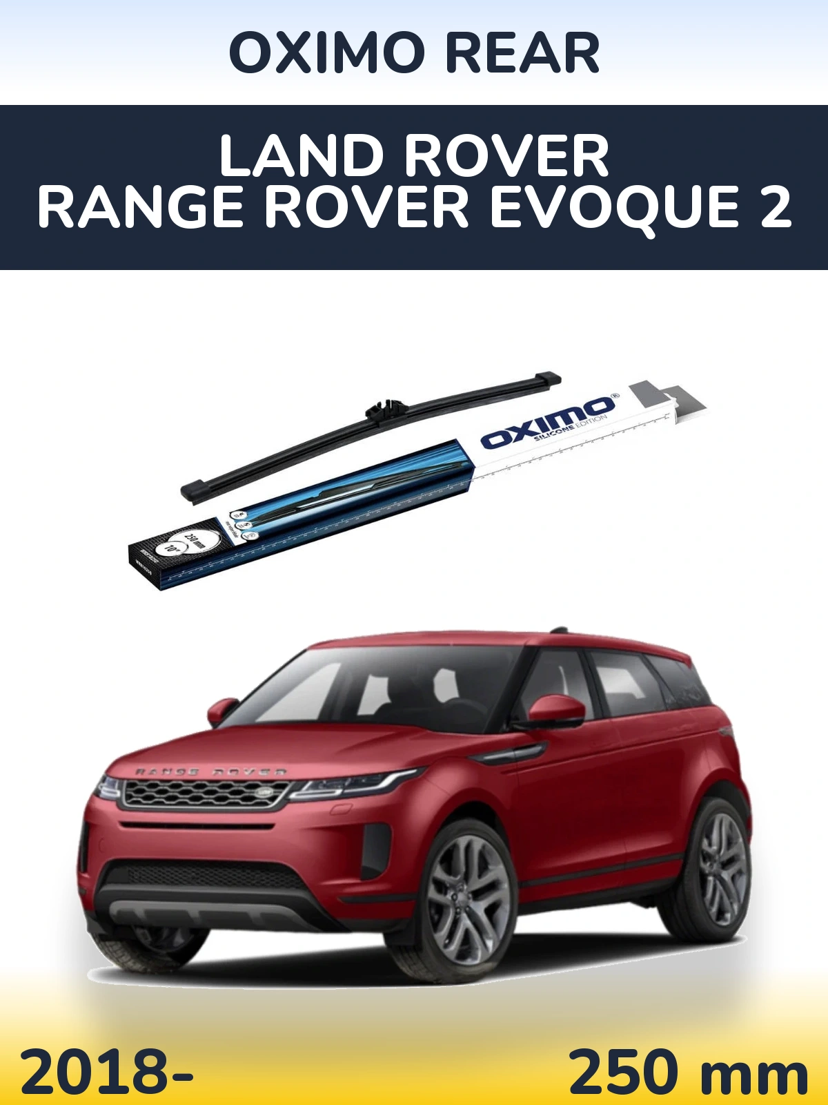 Tylna wycieraczka Oximo Rear 250 mm do Land Rover Range Rover  Evoque 2 2018-2026