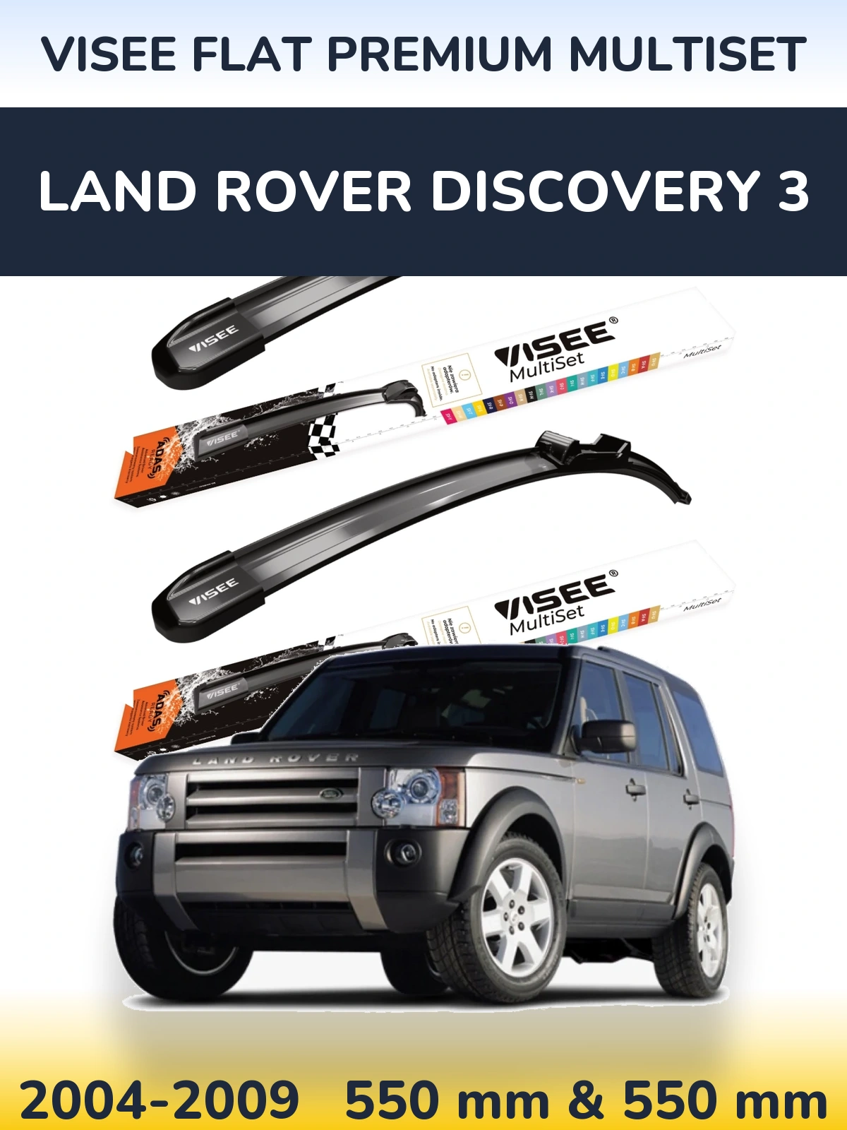 Front wiper blade set VISEE FLAT PREMIUM MultiSet 550 & 550 mm for Land Rover Discovery 3 2004-2009