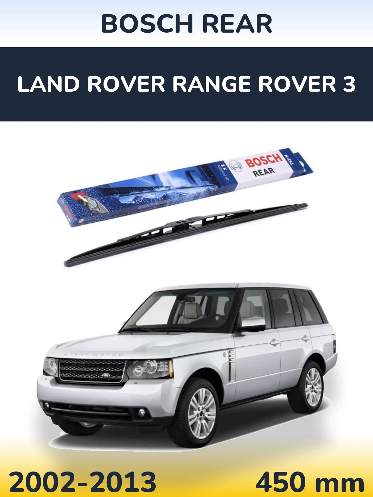Tylna wycieraczka BOSCH Rear 450 mm do Land Rover Range Rover 3 2002-2013