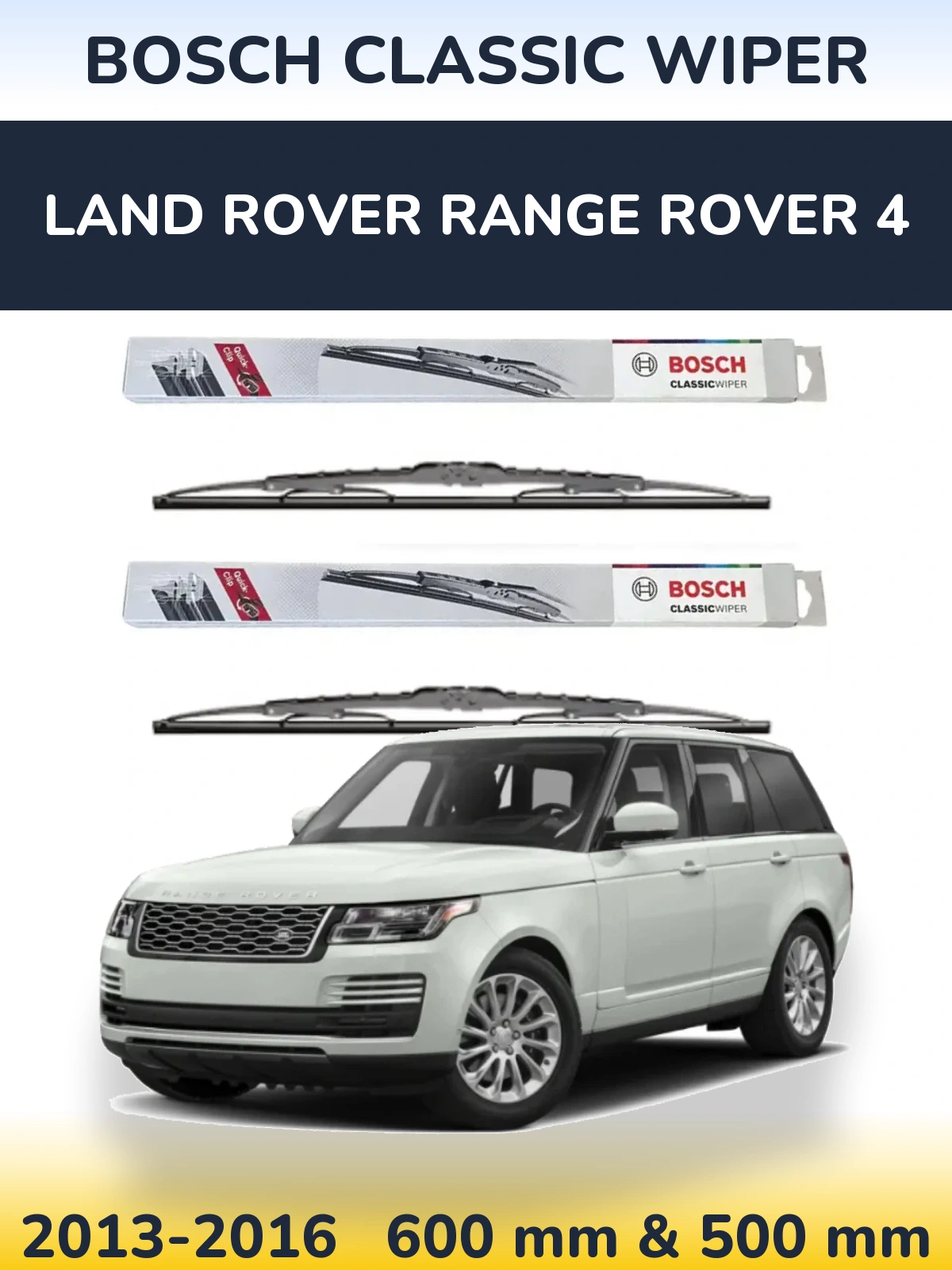 Komplet przednich wycieraczek BOSCH Classic Wiper 600 & 500 mm do Land Rover Range Rover 4 2013-2016