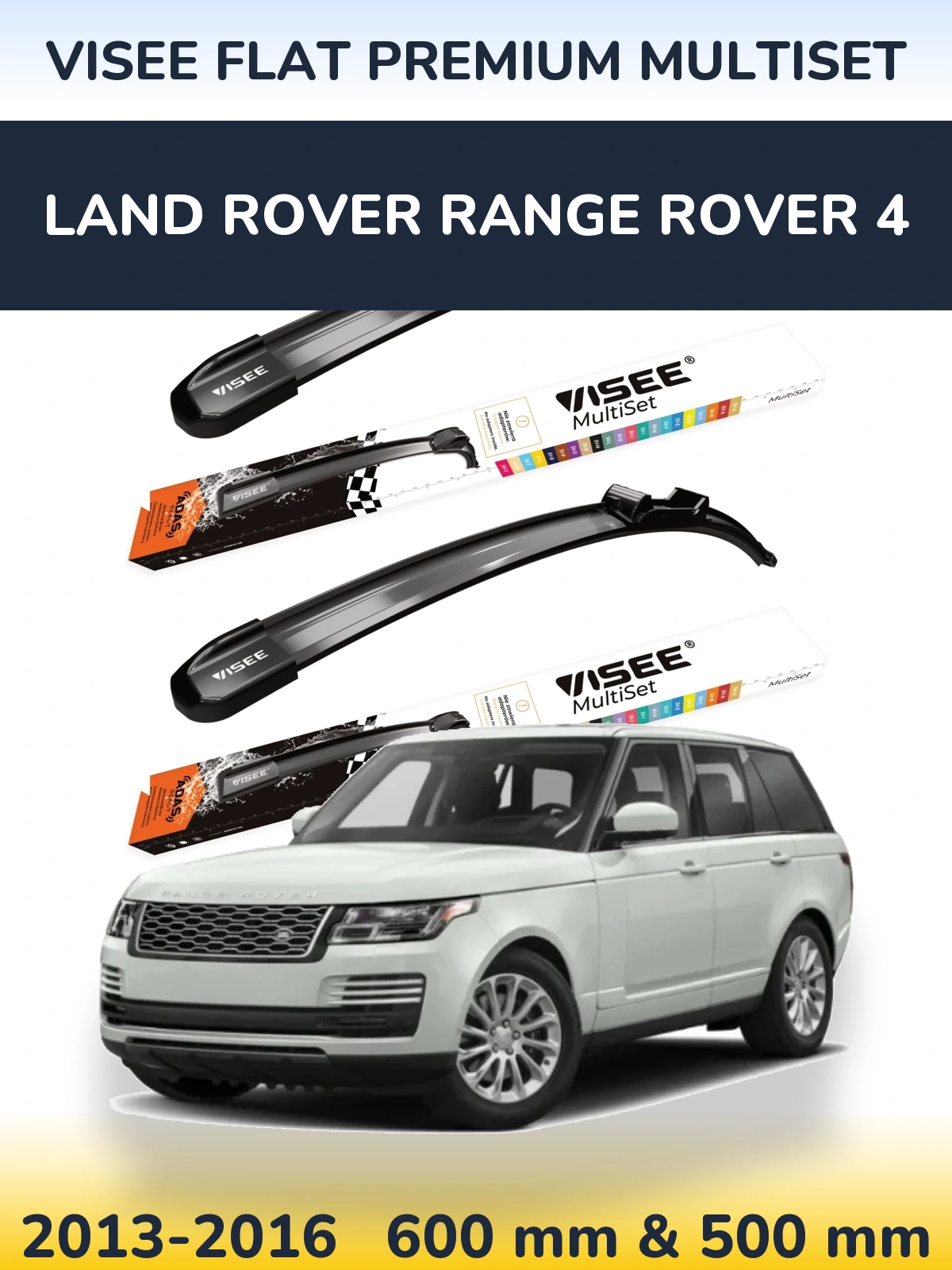 Front wiper blade set VISEE FLAT PREMIUM MultiSet 600 & 500 mm for Land Rover Range Rover 4 2013-2016
