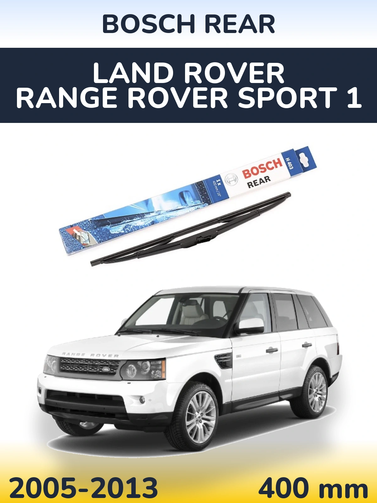 Задний дворник BOSCH Rear 400 мм для Land Rover Range Rover Sport 1 2005-2013