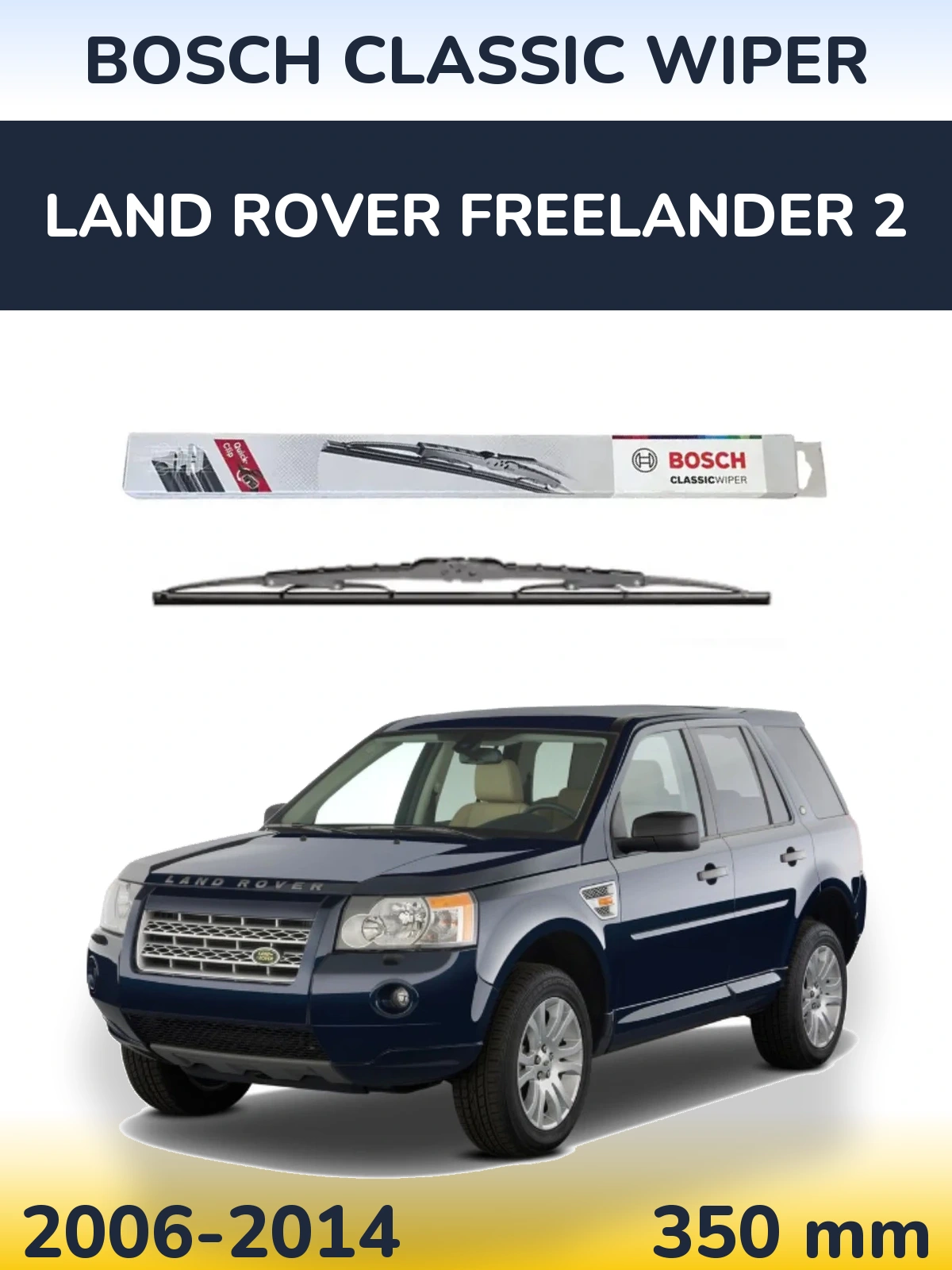 Tylna wycieraczka BOSCH Classic Wiper 340 mm do Land Rover Freelander 2 2006-2014
