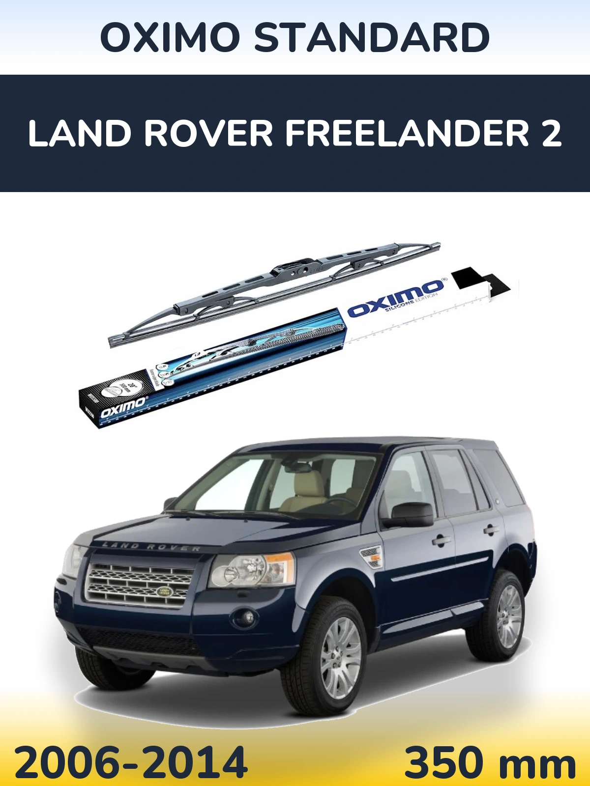 Tylna wycieraczka Oximo Standard 350 mm do Land Rover Freelander 2 2006-2014