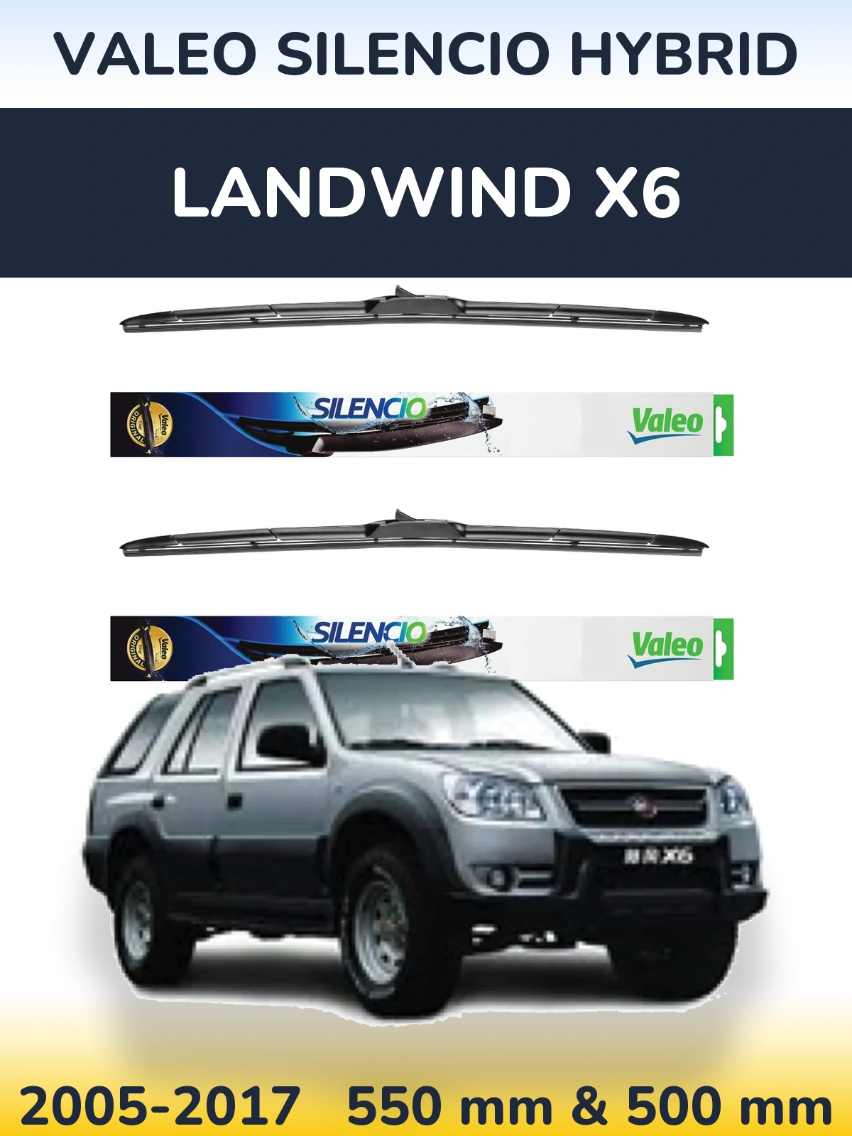 Front wiper blade set Valeo Silencio Hybrid 550 & 500 mm for Landwind X6 2005-2017