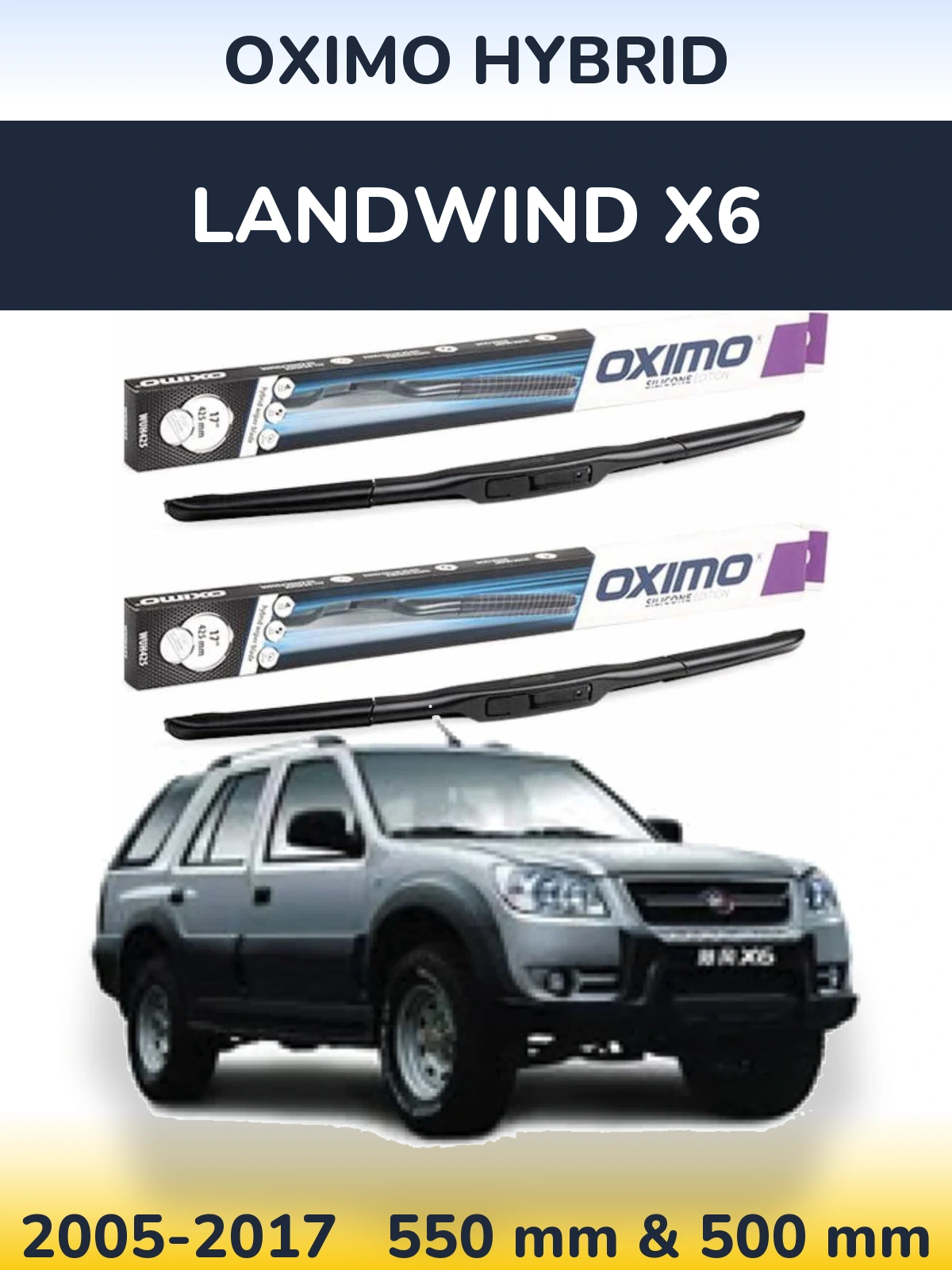 Комплект передніх щіток Oximo Hybrid 550 & 500 мм для Landwind X6 2005-2017