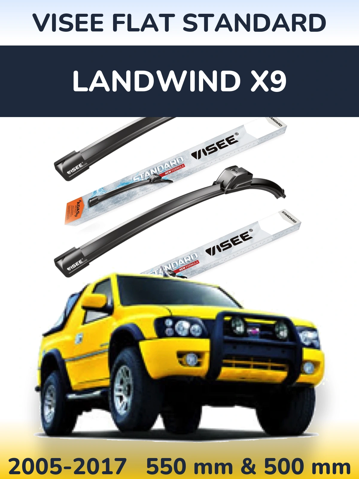 Komplet przednich wycieraczek VISEE FLAT STANDARD 550 & 500 mm do Landwind X9 2005-2017