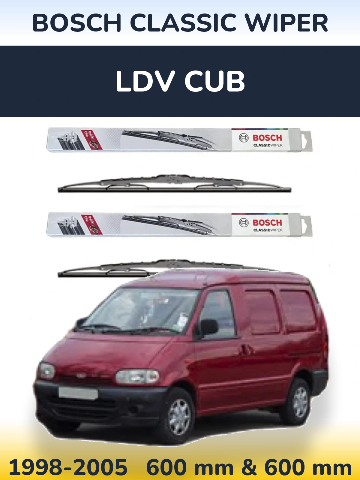 Komplet przednich wycieraczek BOSCH Classic Wiper 600 & 600 mm do LDV Cub 1998-2005