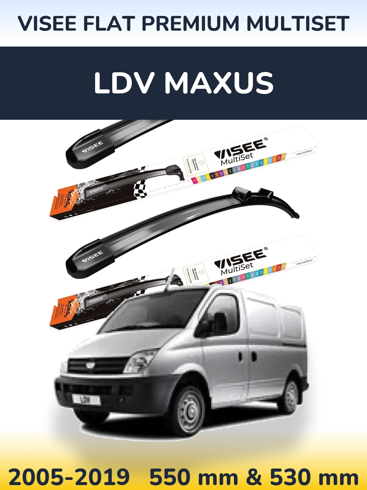 Komplet przednich wycieraczek VISEE FLAT PREMIUM MultiSet 550 & 530 mm do LDV Maxus 2005-2019