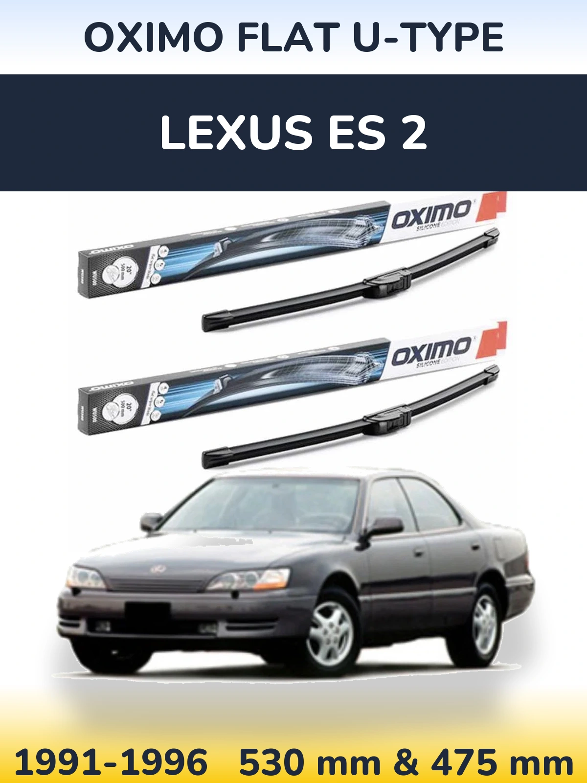 Комплект передних дворников Oximo Flat U-type 530 & 475 мм для Lexus ES 2 1991-1996