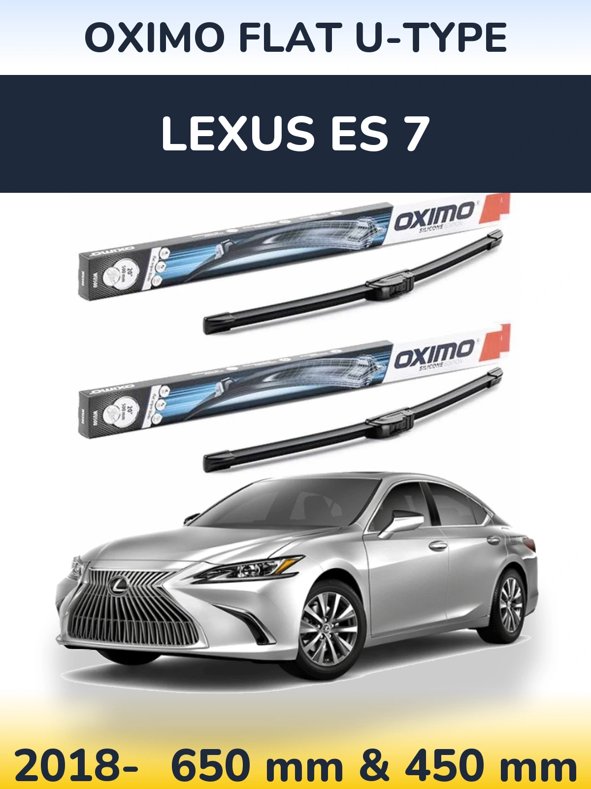 Комплект передніх щіток Oximo Flat U-type 650 & 450 мм для Lexus ES 7 2018-2026
