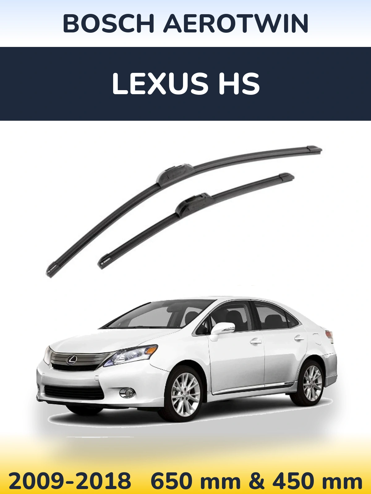 Комплект передних дворников BOSCH AeroTwin 650 & 450 мм для Lexus HS 2009-2018