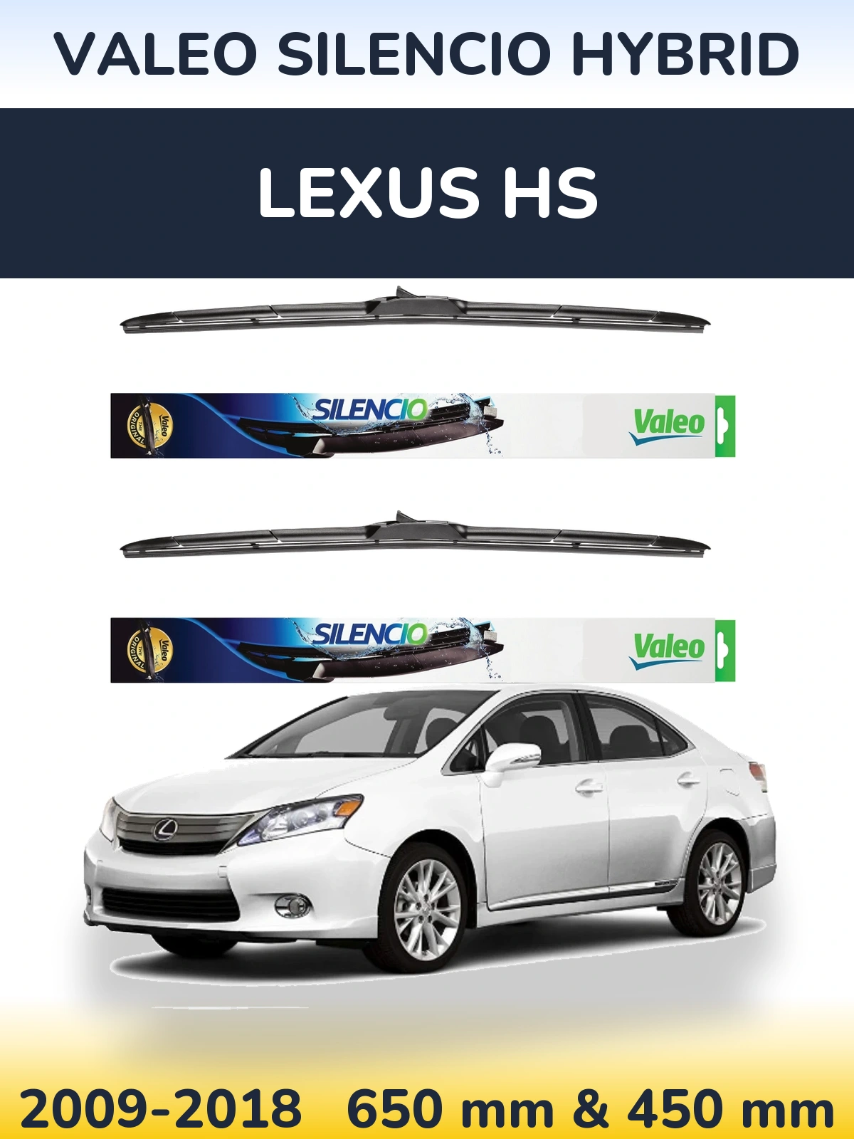 Комплект передних дворников Valeo Silencio Hybrid 650 & 450 мм для Lexus HS 2009-2018