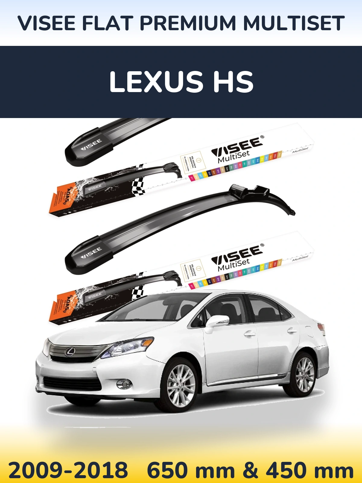 Комплект передних дворников VISEE FLAT PREMIUM MultiSet 650 & 450 мм для Lexus HS 2009-2018