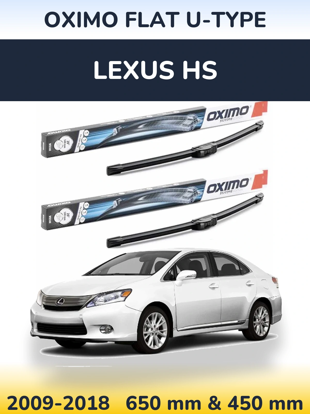 Комплект передних дворников Oximo Flat U-type 650 & 450 мм для Lexus HS 2009-2018