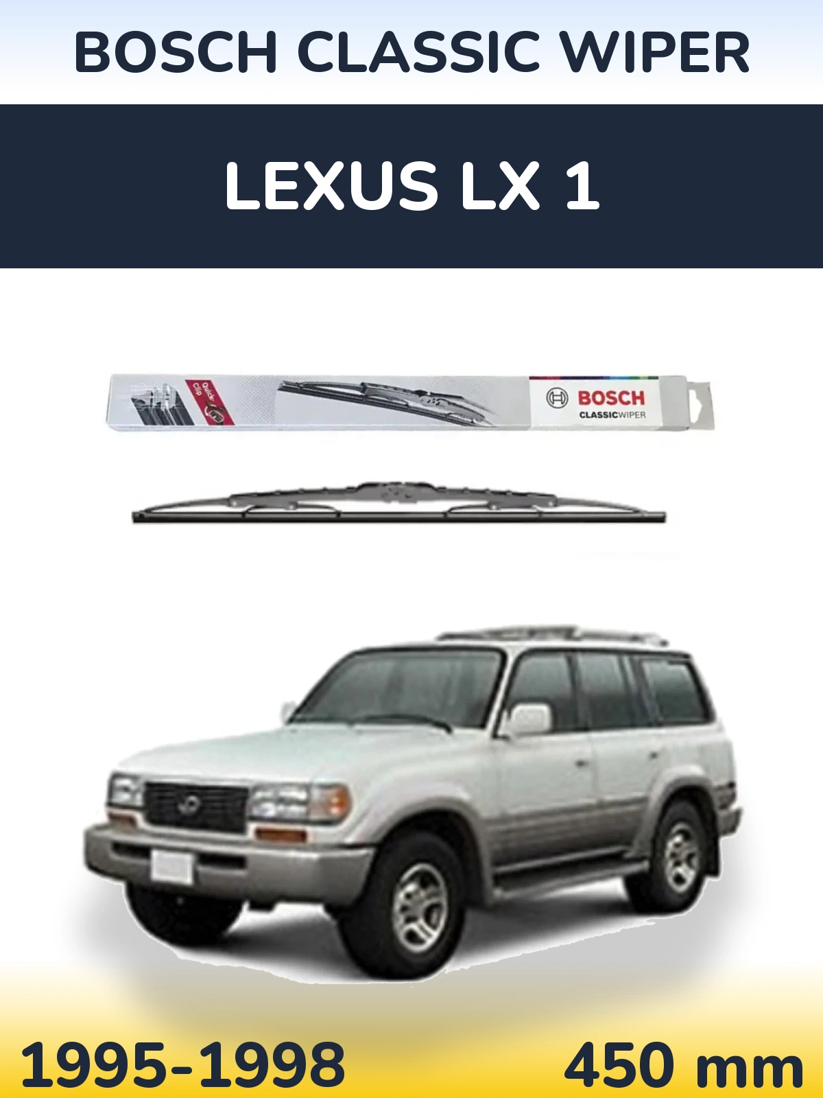 Tylna wycieraczka BOSCH Classic Wiper 450 mm do Lexus LX 1 1995-1998