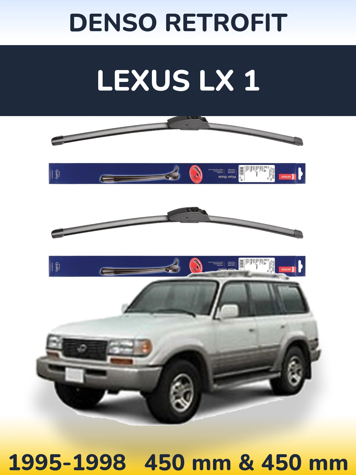 Комплект передних дворников Denso Retrofit 450 & 450 мм для Lexus LX 1 1995-1998