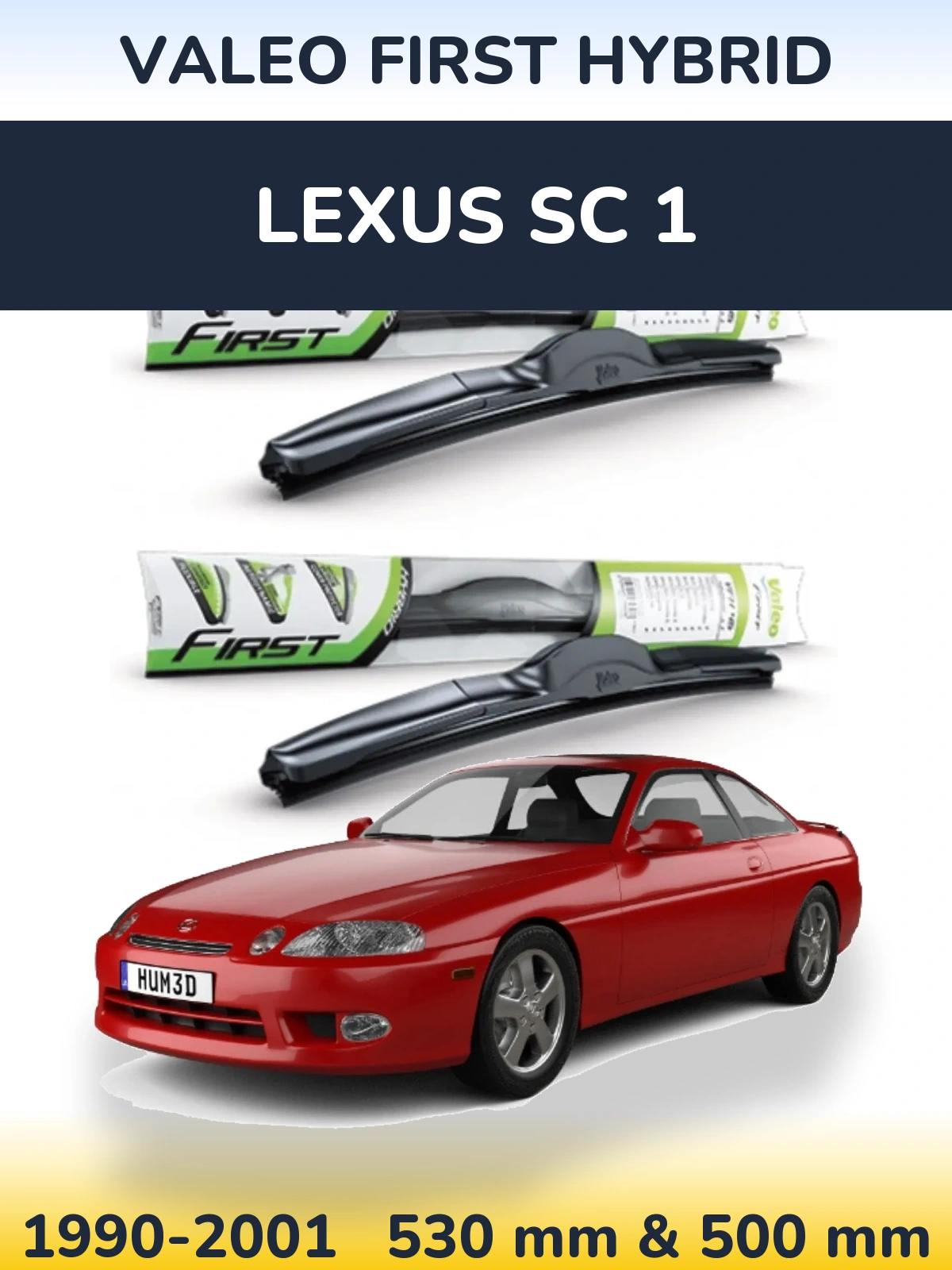 Комплект передніх щіток Valeo First Hybrid 530 & 500 мм для Lexus SC 1 1990-2001