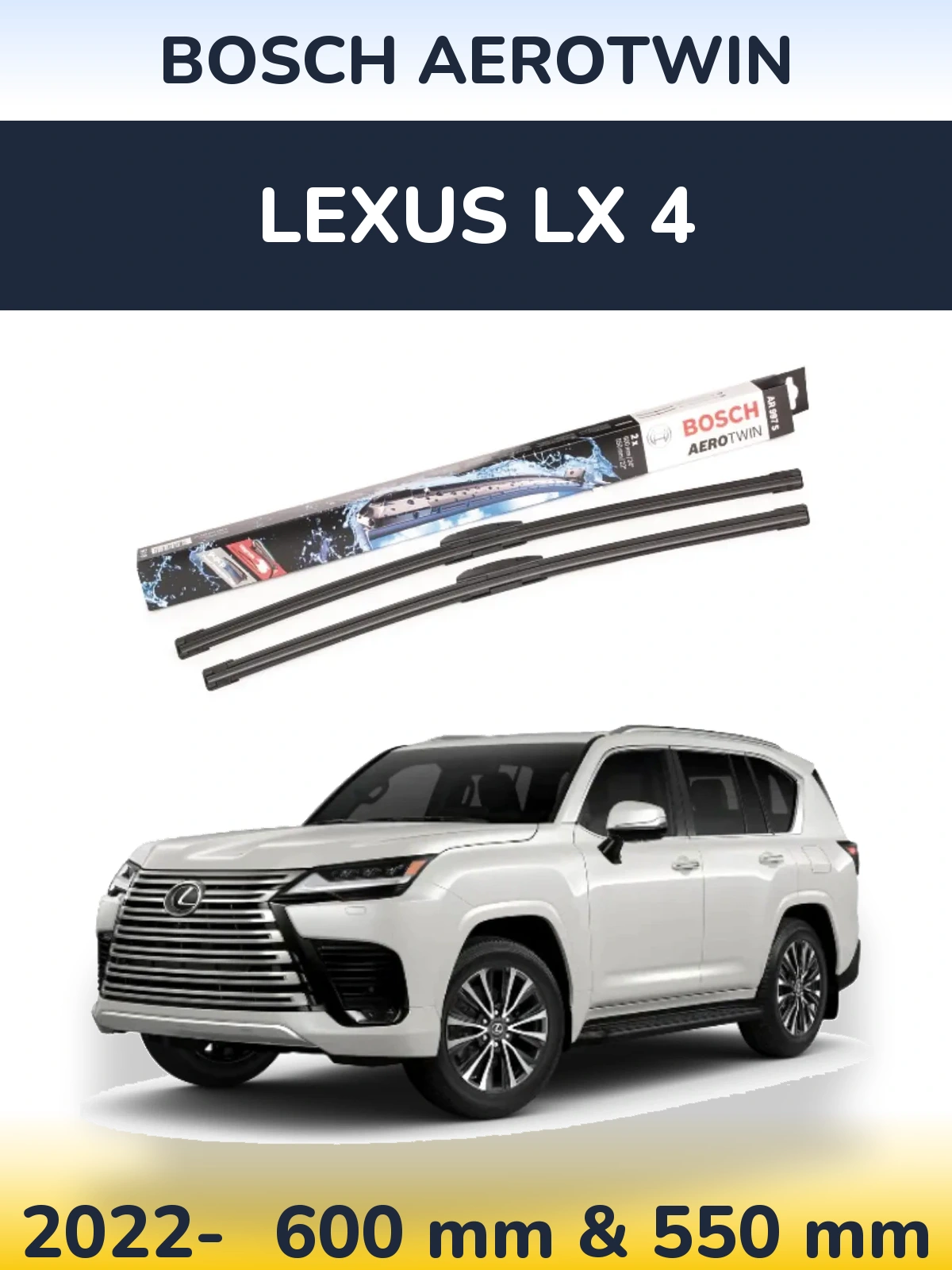 Komplet przednich wycieraczek BOSCH AeroTwin 600 & 550 mm do Lexus LX 4 2022-2026