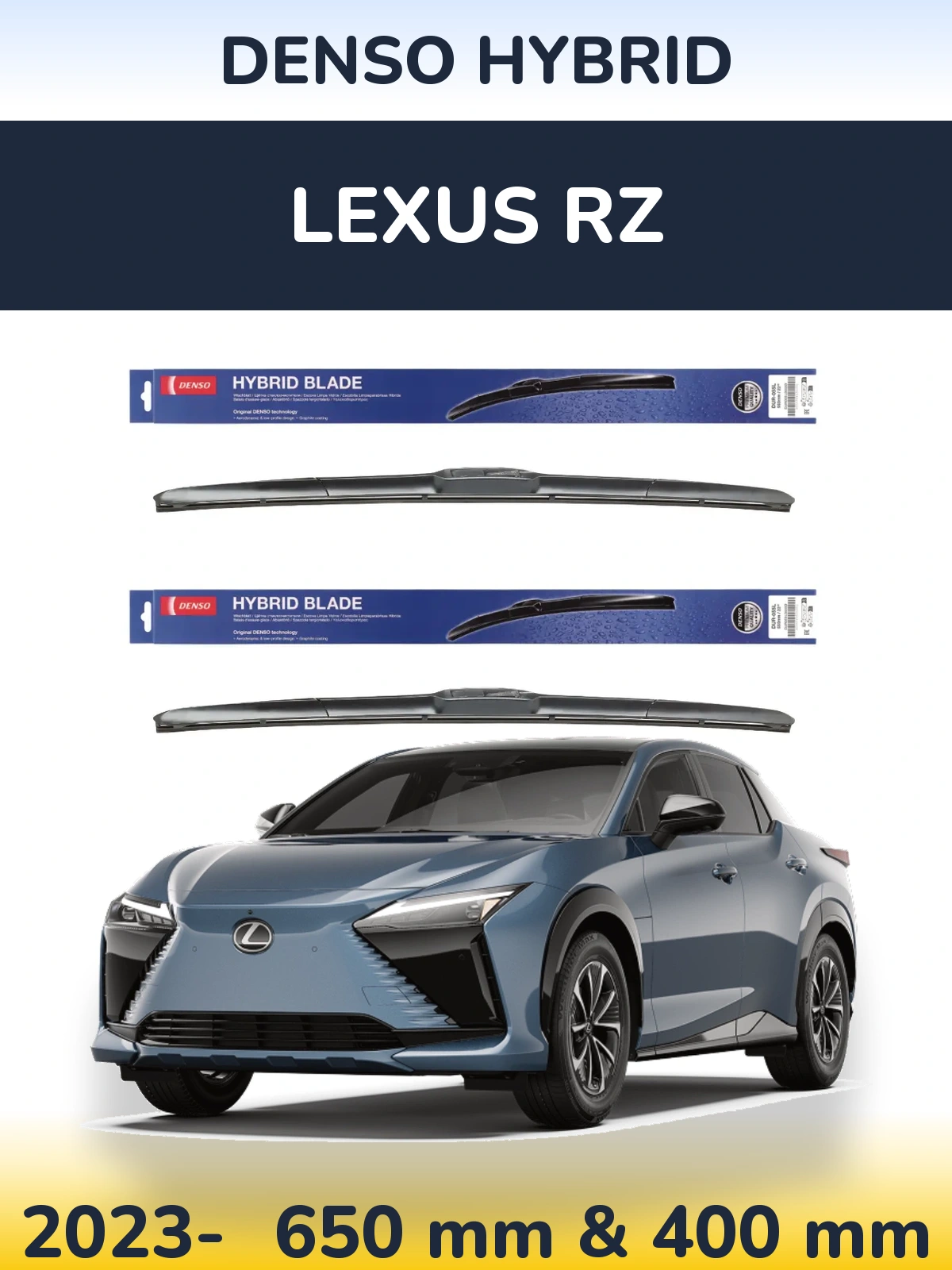 Front wiper blade set Denso Hybrid 650 & 400 mm for Lexus RZ 2023-2026