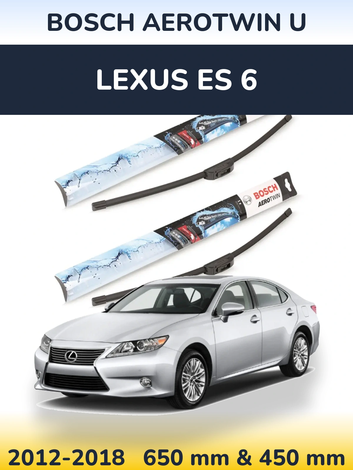 Комплект передних дворников BOSCH AeroTwin U 650 & 450 мм для Lexus ES 6 2012-2018