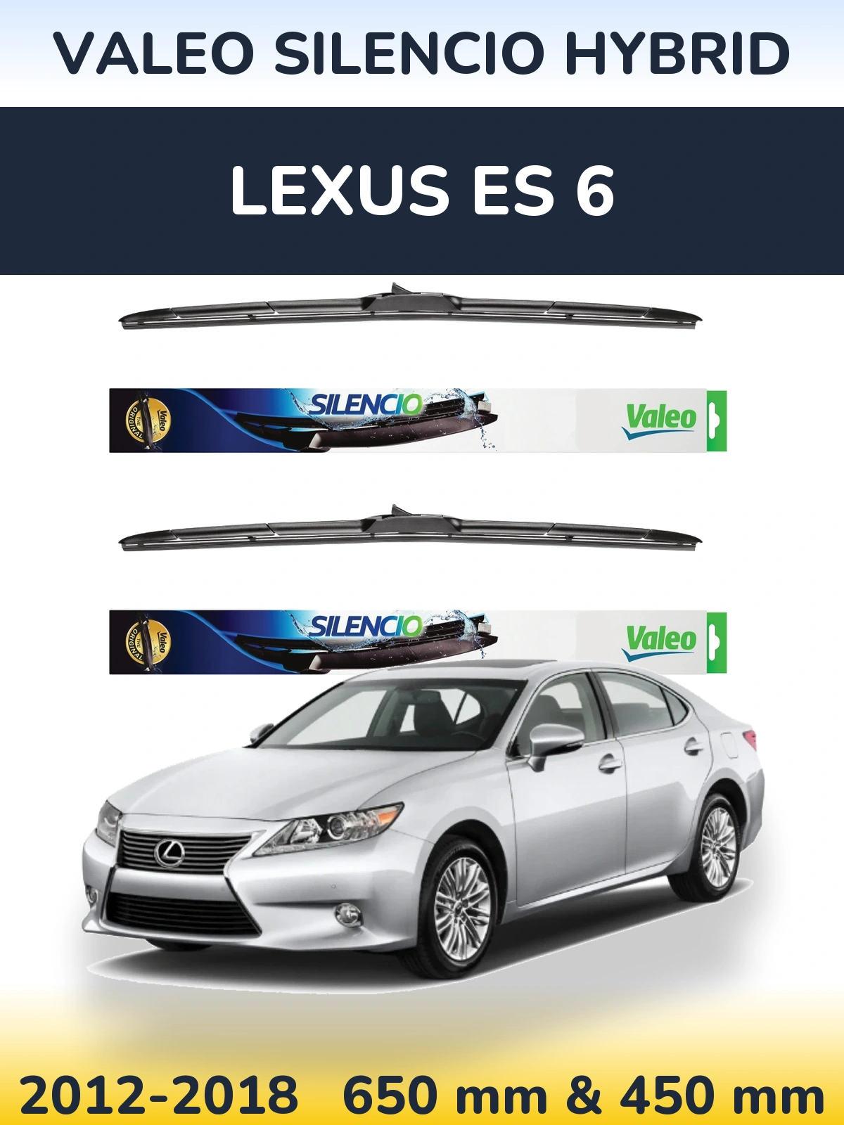 Komplet przednich wycieraczek Valeo Silencio Hybrid 650 & 450 mm do Lexus ES 6 2012-2018